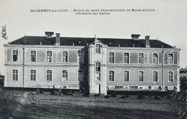 Château de Sainte-Gemmes, puis asile d'aliénés actuellement hôpital psychiatrique dit Centre de Santé Mental Angevin (CESAME)